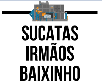 Sucatas irmãos Baixinho
